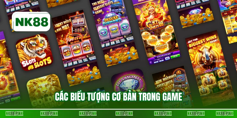 Các biểu tượng cơ bản trong game