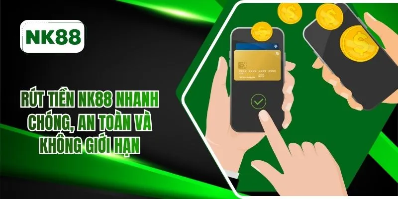Rút tiền NK88